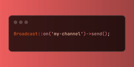Simplify Real-Time Notifications with Laravel’s Anonymous Broadcasts